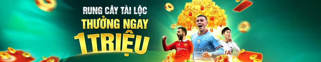 Banner rung cây hái lộc thường 1 triệu đồng từ VK88