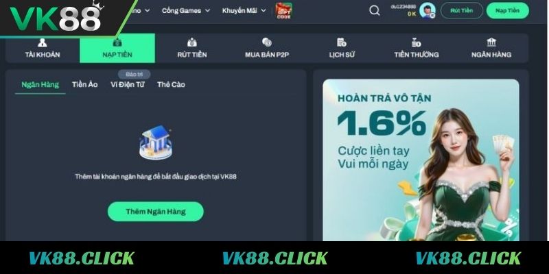Các bước nạp tiền VK88 chi tiết
