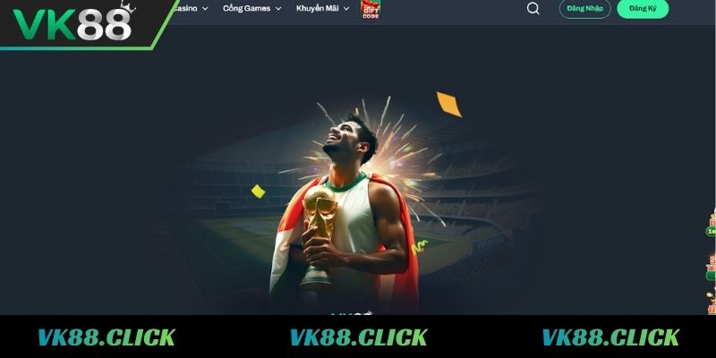 Điểm mạnh vượt trội của chuyên mục cá cược thể thao VK88 