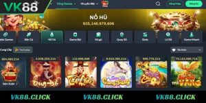 Giới thiệu về chuyên mục nổ hũ VK88 mới nhất 